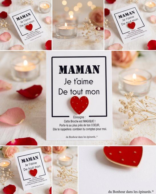 CARTE + 1 BROCHE COEUR - MAMAN JE T'AIME DE TOUT MON COEUR - F27