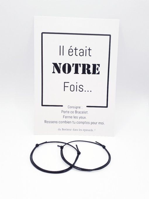 CARTE IL ETAIT NOTRE FOIS + 2 BRACELETS - (14 coloris au choix) - R10