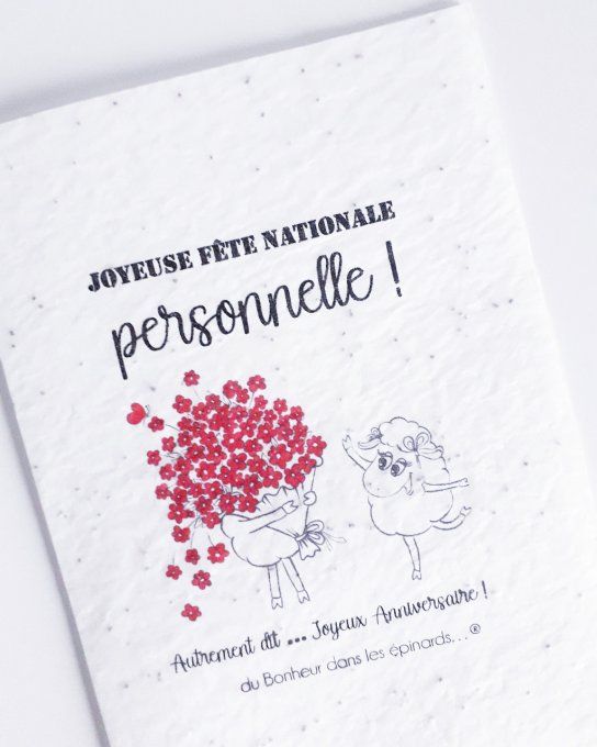 CARTE MAGIQUE A PLANTER - JOYEUSE FETE NATIONALE PERSONNELLE - N10