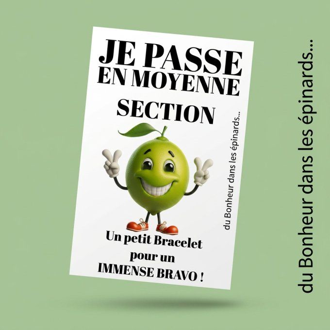 CARTE + LE BRACELET PASSAGE - DE LA MATERNELLE A LA 6IEME 